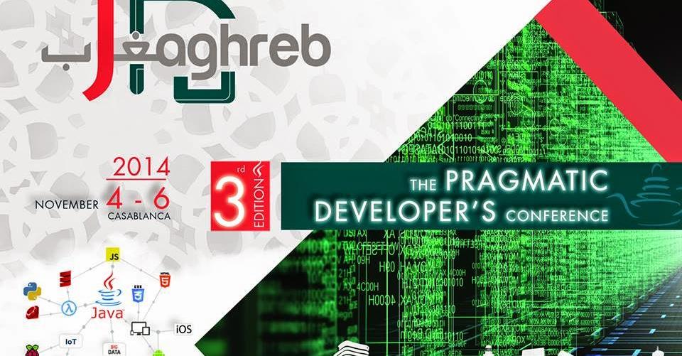 J-MAGHREB : “The PRAGMATIC DEVELOPER’S conference”
